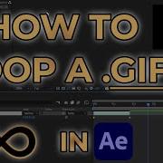 How To Keep A Gif Looping In After Effects