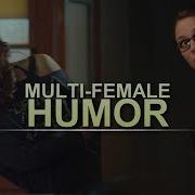 Multi Female As A Lesbian Supporter HUMOR