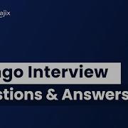 Top 60 Django Interview Questions And Answers 2025 Django Interview Questions MindMajix