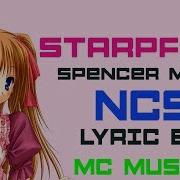 Spencer Maro Starfire NCS Release Lyric