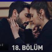 Hudutsuz Sevda 18 Bölüm