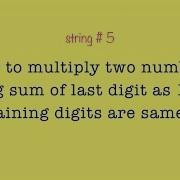 String 5 Multiply Two Numbers Having Sum Of Last Digit As 10 And Remaining Digits Being Same
