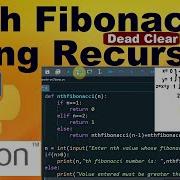 Python Program To Print Nth Fibonacci Number Using Recursion Learning Python Nthfibonacci Python