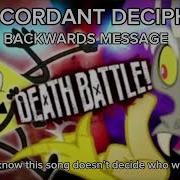 Discordant Decipher Backwards Message DEATH BATTLE Music