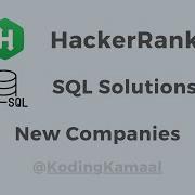 New Companies HackerRank SQL Solution