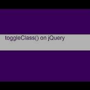 Simple Example For ToggleClass On JQuery