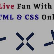 Html Css Animation Live Rotating Fan Animation In Css By NonTechBg Css Css3 Html Html5