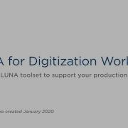 LUNA For Digitization Workflow