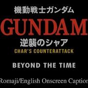 Gundam Char S Counterattack Beyond The Time Romaji English Onscreen Caption
