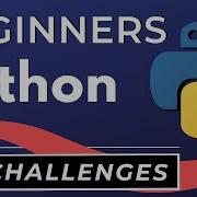 Python Challenges For Beginners With Solutions