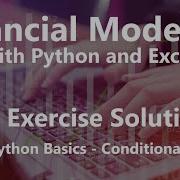 Python Basics Conditionals Lab Exercise Solutions