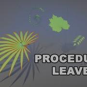 UNITY PROCEDURAL LEAFS Prototype