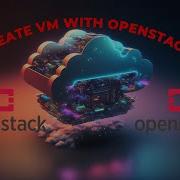 Create A Virtual Machine In OpenStack In 1 5 Minutes