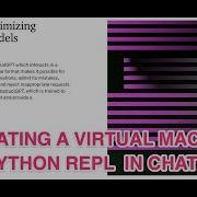 Simulating A Terminal Virtual Machine And Python REPL In ChatGPT