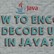 How To Encode Decode URLs In JAVA