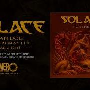 Solace Solace Man Dog 2025 Remaster Radio Edit Official Visualizer