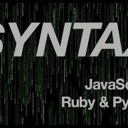 Learn The Basics Of JavaScript Ruby Python