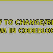 Ubuntu How To Change Reset Zoom In CodeBlocks 2 Solutions