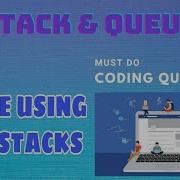 Stack Queue 3 Queue Using Two Stacks Must Do Coding Questions GeeksForGeeks
