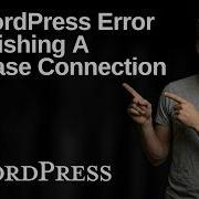 Fix WordPress Error Establishing A Database Connection 2026 Easy Guide