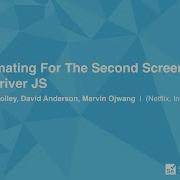 Automating For The Second Screen With Webdriver JS