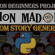 Python Story Game MAD LIBS Random Story Generator Python Beginners Project 2020