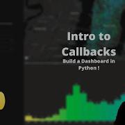 Build Your Dashboard In Python Dash Callbacks
