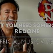 RedOne Don T You Need Somebody Friends Of RedOne S Version