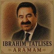 İbrahim Tatlıses Aramam Chillout Cover