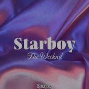 Starboy The Weeknd Lyrics 1 Hour Loop