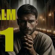 Psalm 51 Reading A Prayer Of Repentance With Words KJV