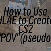How To Use HLAE To Create CS2 POV Pseudo