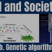 AI And Society 13b Genetic Algorithms