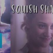 Squish Shake Tutorial On Videostar Easy Lxuvdz