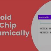 Part 4 How To Add Chips Dynamically Or Programmatically To A ChipGroup In Android Kotlin