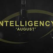 Intelligency August LIVE ONE TAKE THE EYE Sessions