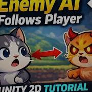 Unity 2D Enemy AI Make The Enemy Chase The Player Step By Step