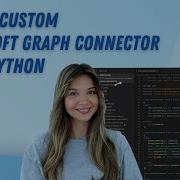 Build Your Own Custom Microsoft Graph Connector Using Python