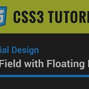 CSS3 Tutorial How To Create Material Design Text Field With Floating Label