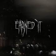 The Weekend Earned It Sped Up Lyrics