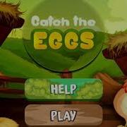 Catch The Eggs Surprise Egg Catching Interesting Game