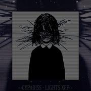 CYPARISS LIGHTS XFF Slowed Reverb
