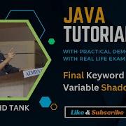 19 Java Tutorial OOP Basics Final Keyword And Variable Shadowing Anand Tank