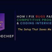 How I Fix Bugs Fast In Competitive Programming Coding Interviews