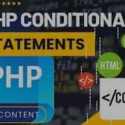 PHP Conditional Statements Explained If If Else If Elseif Else Switch Programming Tutorial
