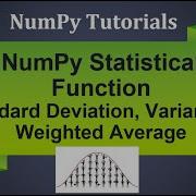 Machine Learning Tutorial Python NumPy 18 Statistical Functions Standard Deviation Variance