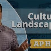 Analyzing The Cultural Landscape AP Human Geography Review Unit 3 Topic 2