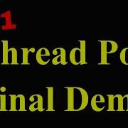 9 11 Multithreading Advanced Thread Pools Demo POSIX Threads
