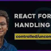 10 React Form Handling Controlled Vs Uncontrolled Component React Tutorial Bangla Series