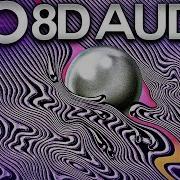 Tame Impala Let It Happen 8D AUDIO
